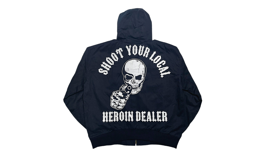 Shoot Your Local Heroin Dealer Work Hoodie "Navy Blue" WL053